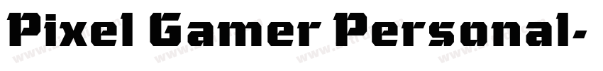 Pixel Gamer Personal字体转换
